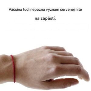 Čo znamená červená niť na zápästí? Symbol ochrany a šťastia
