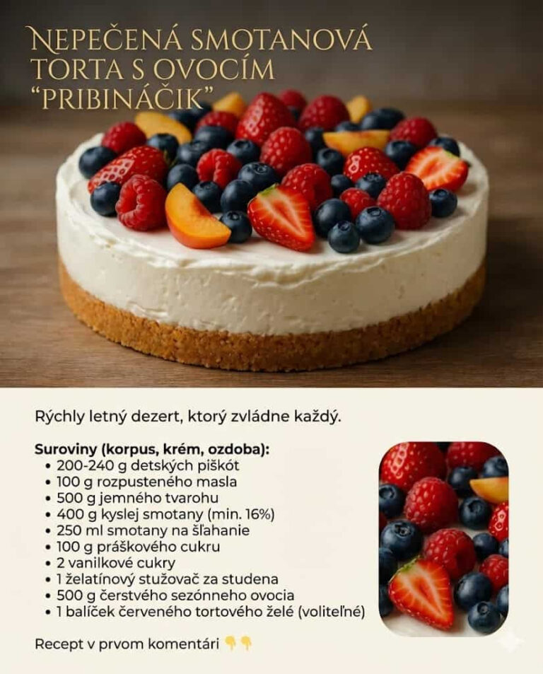 Nepečená smotanová torta s ovocím „Pribináčik“ – rýchly letný dezert, ktorý zvládne každý