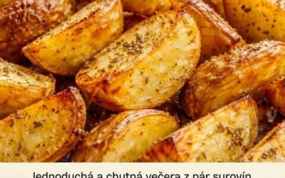 Pečené zemiaky na plech – 4 suroviny a večera je hotovo