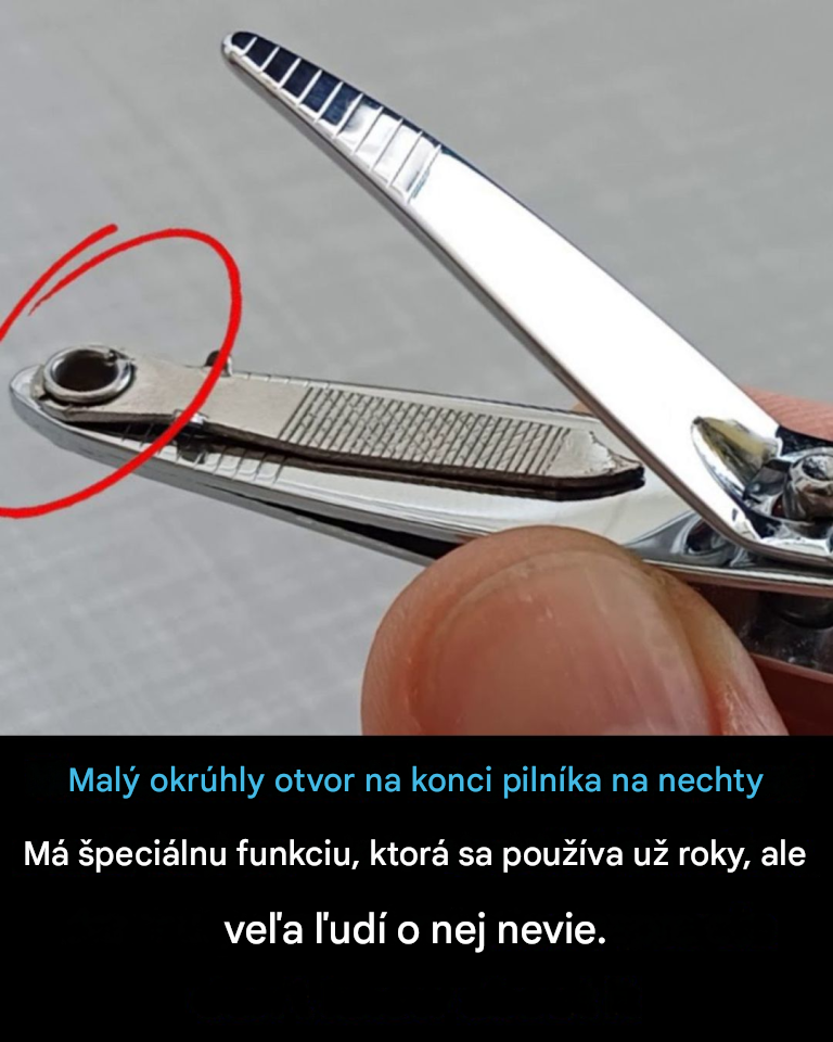 Malý okrúhly otvor na konci pilníka na nechty je užitočný